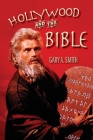 Hollywood and the Bible By Gary a. Smith Cover Image