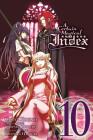 A Certain Magical Index, Vol. 10 (manga) (A Certain Magical Index (manga) #10) By Kazuma Kamachi, Chuya Kogino (By (artist)) Cover Image
