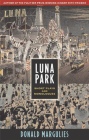 Luna Park: Short Plays and Monologues By Donald Margulies Cover Image