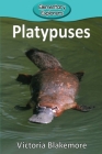 Platypuses (Elementary Explorers #63) By Victoria Blakemore Cover Image