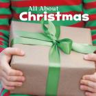 All about Christmas (Celebrate Winter) Cover Image