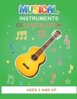 Musical Instruments Coloring Book: Children 3 and up By Kito Kamili Cover Image