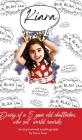 Diary of A 5 Year Old Chatterbox Who Set World Records - An Inspirational Autobiography By Kiara Kaur Cover Image
