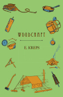 Woodcraft By E. Kreps Cover Image
