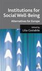 Institutions for Social Well Being: Alternatives for Europe Cover Image