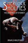 Sherlock Holmes and the Vampires of Eternity Cover Image
