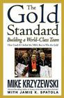 The Gold Standard: Building a World-Class Team Cover Image