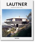 Lautner By Barbara-Ann Campbell-Lange, Peter Gössel (Editor) Cover Image