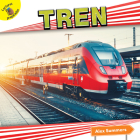 Tren: Train (Transportation and Me!) By Alex Summers Cover Image