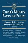 China's Military Faces the Future (Studies on Contemporary China (M.E. Sharpe Paperback)) Cover Image
