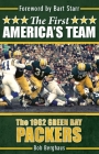 The First America's Team: The 1962 Green Bay Packers By Bob Berghaus Cover Image
