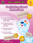 Daily Warm-Ups: Social-Emotional Reflections (Gr. 5) By Samantha Chagollan, Crystal-Dawn Keitz (Illustrator), Sara Connolly (Editor) Cover Image