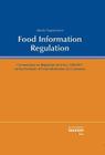 Food Information Regulation: Commentary on Regulation (Eu) No. 1169/2011 on the Provision of Food Information to Consumers Cover Image
