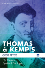 Thomas à Kempis (Cascade Companions) By Greg Peters Cover Image