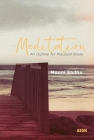 Meditation: An Outline for Practical Study By Mouni Sadhu Cover Image