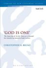 'God is One' (Library of New Testament Studies #497) By Christopher R. Bruno Cover Image