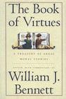 Book of Virtues By William J. Bennett Cover Image