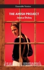 Amish Project, the (Ensemble) Cover Image