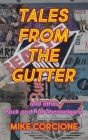 Tales from the Gutter: and other rock and roll shenanigans Cover Image
