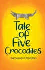 Tale of Five Crocodiles Cover Image