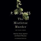 The Mistletoe Murder: And Other Stories Cover Image