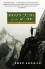 Mountains of the Mind: Adventures in Reaching the Summit (Landscapes) By Robert Macfarlane Cover Image