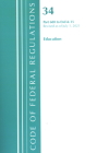 Title 34 Education 680-End & 35 By Office of Federal Register (U S ) Cover Image