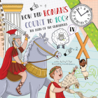 How Did Romans Count to 100?: Introducing Roman Numerals Cover Image