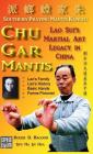 Chu Gar Mantis: Lao Sui's Martial Art Legacy in China Cover Image