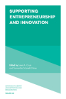 Supporting Entrepreneurship and Innovation (Advances in Library Administration and Organization #40) By Janet Crum (Editor), Samantha Schmehl Hines (Editor) Cover Image