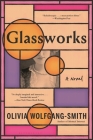 Glassworks Cover Image