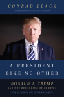 A President Like No Other: Donald J. Trump and the Restoring of America Cover Image