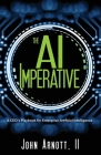 The AI Imperative: A CEO's Playbook for Enterprise Artificial Intelligence Cover Image