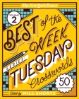 The New York Times Best of the Week Series 2: Tuesday Crosswords: 50 Easy Puzzles Cover Image