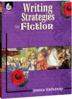 Writing Strategies for Fiction (Writing Strategies for the Content Areas and Fiction) Cover Image
