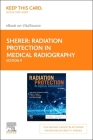 Radiation Protection in Medical Radiography - Elsevier eBook on Vitalsource (Retail Access Card) Cover Image