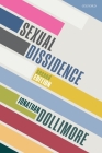 Sexual Dissidence By Jonathan Dollimore Cover Image