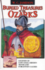 Buried Treasures of the Ozarks By W. C. Jameson Cover Image