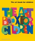 The Art Book for Children By Amanda Renshaw Cover Image