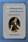 Alexandra Andreevna: Roman van een leven Cover Image