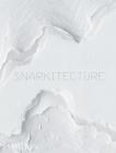 Snarkitecture Cover Image