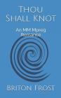Thou Shall Knot: An MM Mpreg Romance Cover Image