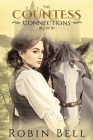 The Countess Connections By Robin Bell Cover Image