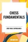 Chess Fundamentals By Jose Raul Capablanca Cover Image