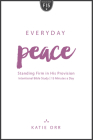Everyday Peace: Standing Firm in His Provision By Katie Orr Cover Image