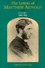 The Letters of Matthew Arnold, 2: 1860-1865 (Victorian Literature & Culture #2) Cover Image