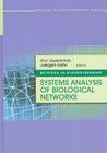 Methods in Bioengineering: Systems Analysis of Biological Networks (Methods in Bioengineering (Artech House)) By Arul Jayaraman (Editor), Juergen Hahn (Editor) Cover Image