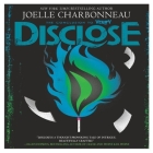 Disclose By Joelle Charbonneau, Caitlin Kelly (Read by) Cover Image
