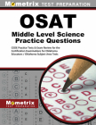 Osat Middle Level Science Practice Questions: Ceoe Practice Tests & Exam Review for the Certification Examinations for Oklahoma Educators / Oklahoma S By Mometrix Oklahoma Teacher Certification (Editor) Cover Image
