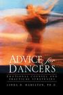 Advice for Dancers: Emotional Counsel and Practical Strategies Cover Image
